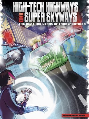 cover image of High-Tech Highways and Super Skyways